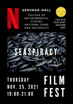 2021.11.25 CESEFF Autumn 2021 2nd Screen &quot;Seaspiracy&quot;